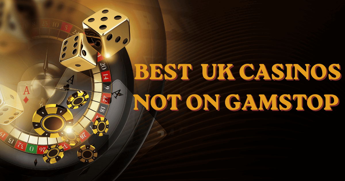 Best UK Non GamStop Casinos